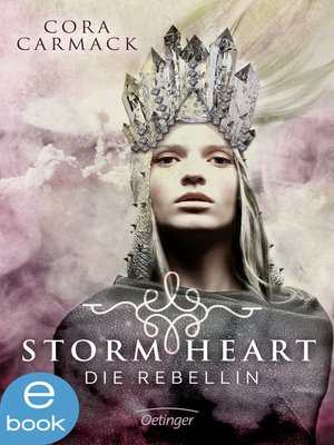 cover image of Stormheart. Die Rebellin